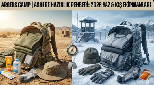 Askere Giderken Alınması Gerekenler: 2026 Yaz ve Kış Rehberi