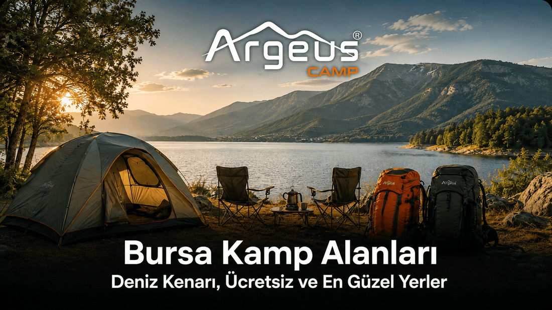 Bursa Kamp Alanları: Deniz Kenarı, Ücretsiz ve En Güzel Kamp Yerleri [2026]