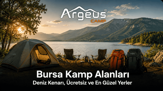 Bursa Kamp Alanları: Deniz Kenarı, Ücretsiz ve En Güzel Kamp Yerleri [2026]